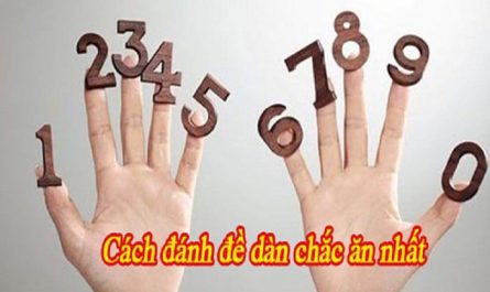 Cách đánh đề chắc ăn nhất